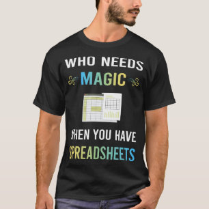 Camiseta Precisa de Planilhas de Planilha Magic