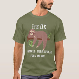 Camiseta Precisa de um T-Shirt Sloth