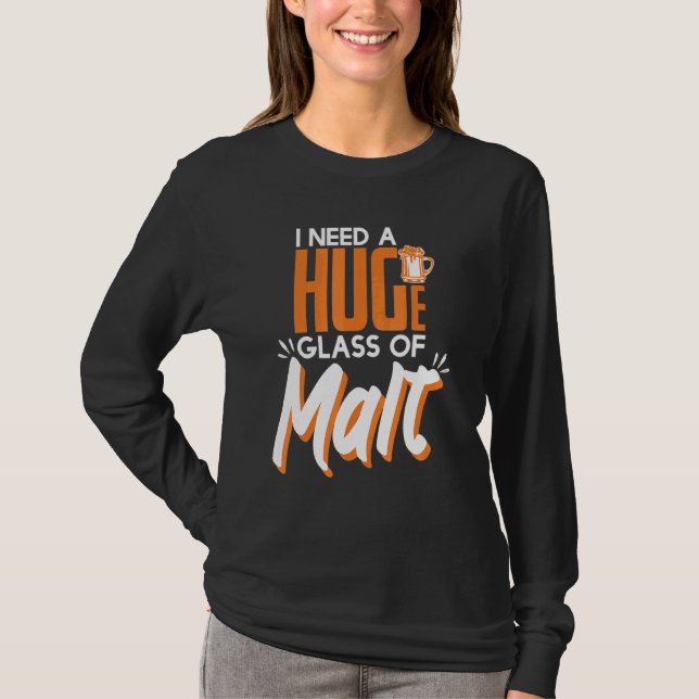 Camiseta Precisa De Um Vidro Enorme De Whiskey Malt (Frente)