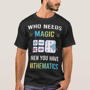 Camiseta Precisa Magia Matemática Matemática Matemático