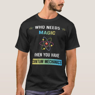 Camiseta Precisa Mecânica Quântica Mágica