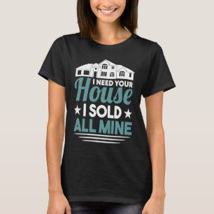 Camiseta Preciso da sua casa que vendi todo o meu corretor