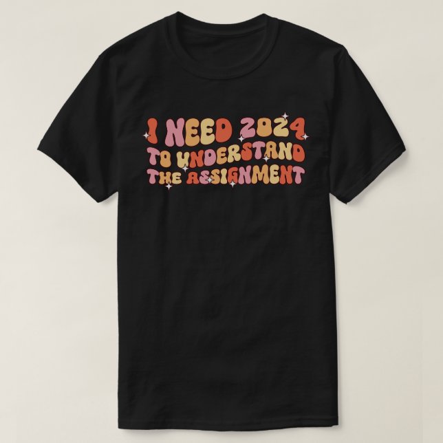 Camiseta preciso de 2024 para entender a tarefa (Frente do Design)
