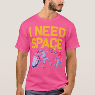 Camiseta Preciso De Astronomia Engraçada No Espaço.