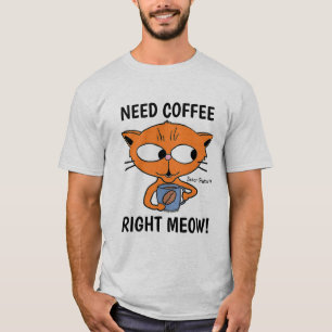 Camiseta Preciso de Café Agora Mesmo! Piada de Gato