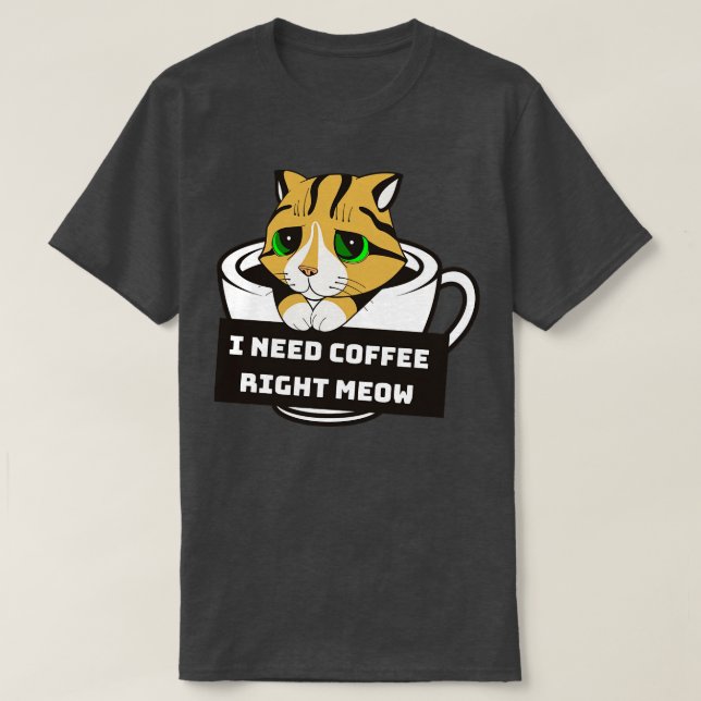 Camiseta Preciso De Café Certo. (Frente do Design)