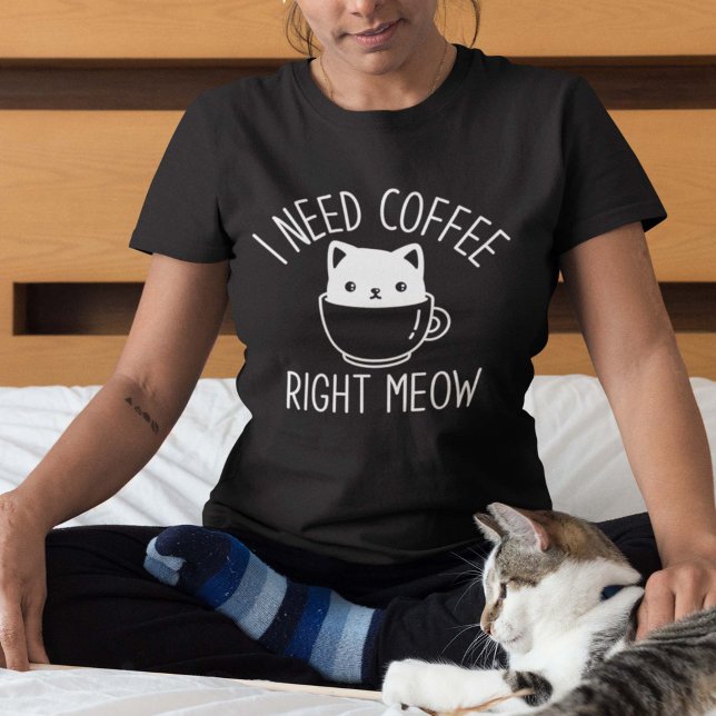Camiseta Preciso De Café Certo. (Criador carregado)