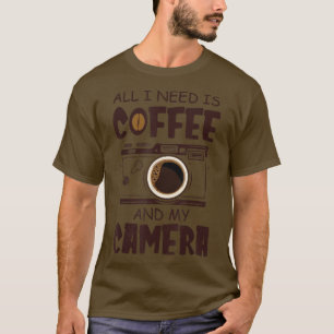 Camiseta Preciso de café e minha melhor fotografia da câmer