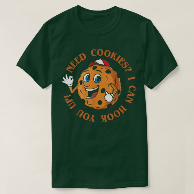 Camiseta Preciso De Cookies Que Eu Possa Arranjar-Te Para B (Frente do Design)