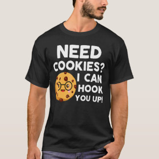 Camiseta Preciso De Cookies Que Eu Possa Enganá-Lo Baker Co