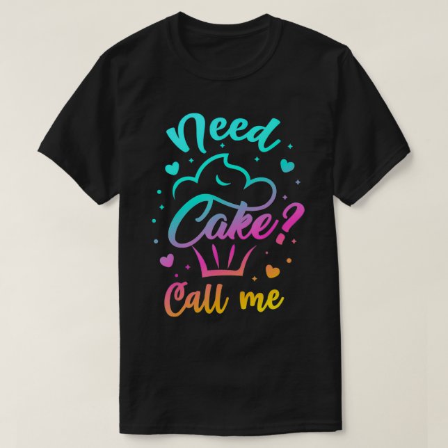 Camiseta Preciso De Cupcake Me Chame De Cupcake Engraçado Q (Frente do Design)