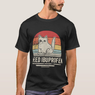 Camiseta Preciso De Ibuprofeno Gato Humor