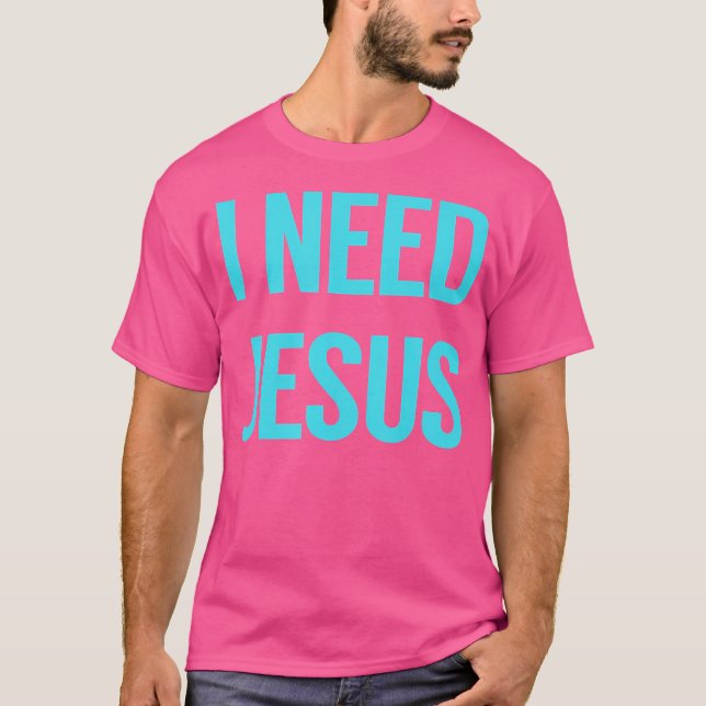 Camiseta Preciso de Jesus (Frente)