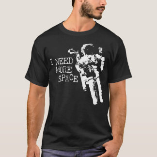 Camiseta Preciso De Mais Astronauta Espacial