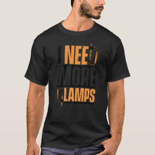 Camiseta Preciso De Mais Carpinteiro De Clamps