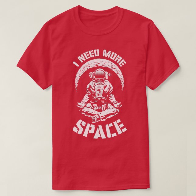 Camiseta Preciso De Mais Ciência Retroativa Ioga Espacial (Frente do Design)