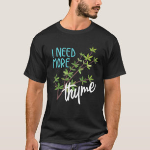 Camiseta Preciso De Mais Um Slogan De Chefs Culinários Lega