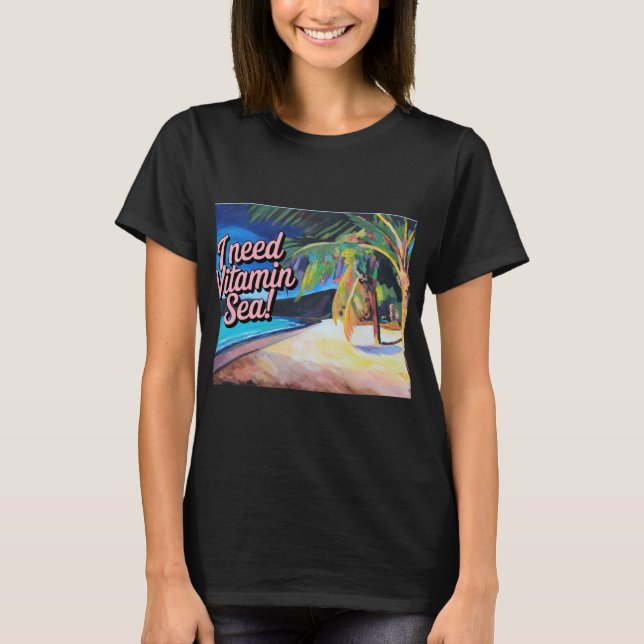 Camiseta Preciso de Mar de Vitamina (Frente)