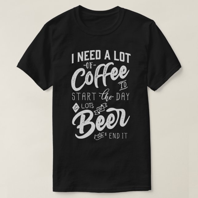 Camiseta Preciso de muito café para começar o dia. (Frente do Design)