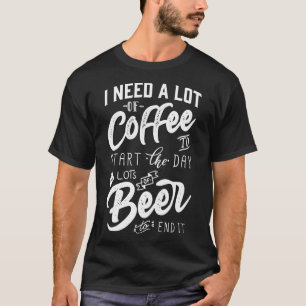 Camiseta Preciso de muito café para começar o dia.