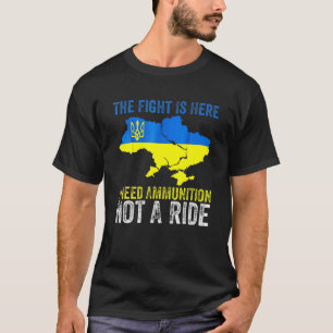 Camiseta Preciso De Munições Não Um Presidente Ucraniano