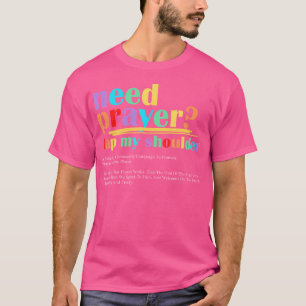 Camiseta Preciso De Oração Bata No Meu Ombro, Jesus, Credo