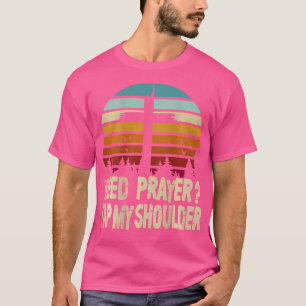 Camiseta Preciso De Oração Bata No Meu Ombro Jesus Vintage