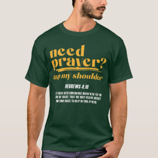 Camiseta Preciso de Oração no Meu Ombro Homens Cristãos Mul