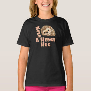 Camiseta Preciso de um Abraço de Ouriço Crianças