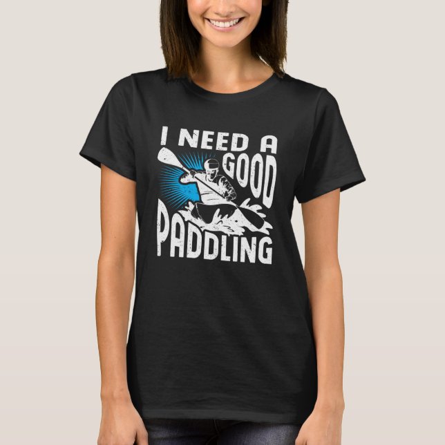 Camiseta Preciso De Um Bom Paddler Branca. (Frente)