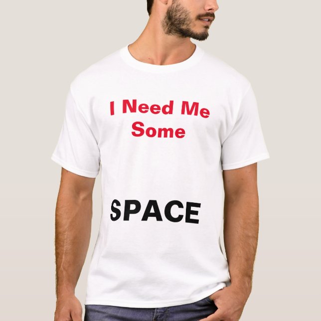 Camiseta Preciso De Um Espaço (Frente)