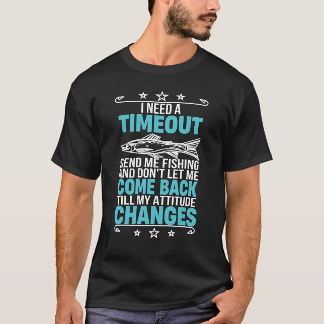 Camiseta Preciso De Um Tempo De Espera Para Me Enviar Pesca (Frente)