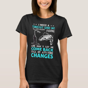 Camiseta Preciso De Um Tempo Para Me Enviar O Pescador De P