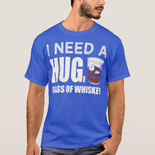 Camiseta Preciso De Um Vidro Enorme De Uísque