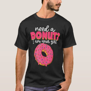 Camiseta Preciso De Uma Rosquinha Eu Sou A Sua Rosquinha