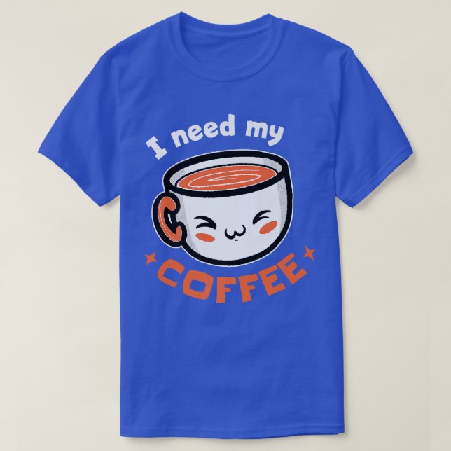 Camiseta Preciso Do Meu Café Premium (Frente do Design)