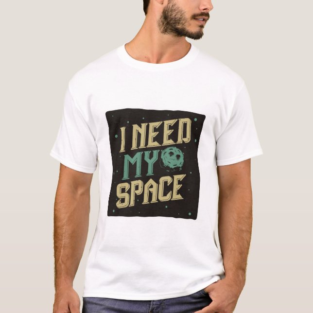 CAMISETA PRECISO DO MEU ESPAÇO (Frente)