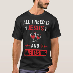 Camiseta Preciso do Provando de vinho de Jesus