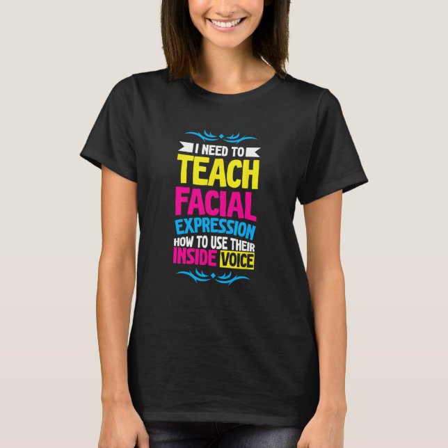 Camiseta Preciso Ensinar Minhas Expressões Faciais Como Usa (Frente)