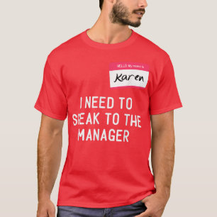 Camiseta Preciso Falar Com A Gerente Karen Halloween Meme W