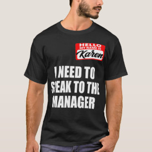Camiseta Preciso falar com a gerente Karen Meme Hallowe
