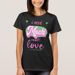 Camiseta Preciso que Mochi não ame Anti-Valentim