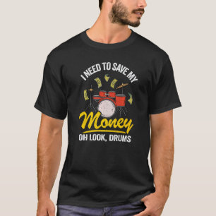 Camiseta Preciso Salvar Meu Dinheiro Oh Olhe Drumm Piadas D