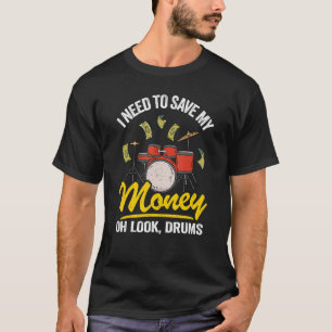Camiseta Preciso Salvar Meu Dinheiro Oh Olhe Drumm Piadas D