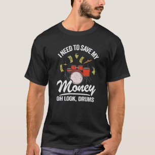 Camiseta Preciso Salvar Meu Dinheiro Oh Olhe Drumm Piadas D