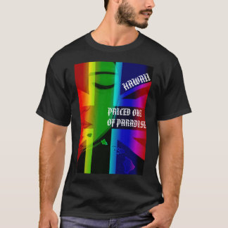 Camiseta PREÇOS FORA DO PARADISE CRYING WAHINE HIFlagIsland