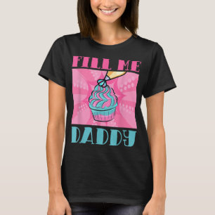 Camiseta Preencha-me Pai Bolo Humor Chef Batter Humor Adult