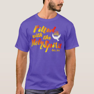 Camiseta Preenchido com a Santa Espírito Pentecostal das L