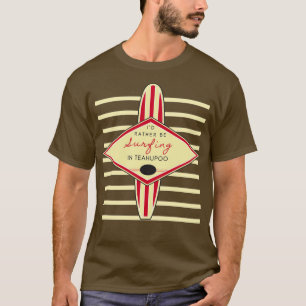 Camiseta Preferencialmente Id está surfando no Teahupoo Ret
