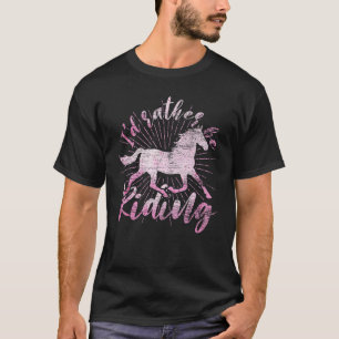 Camiseta Preferencialmente Id Estará Andando Cavaleiro Cava